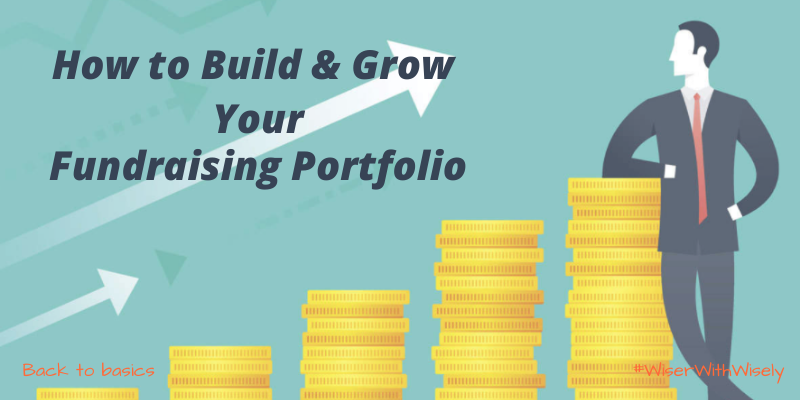 Wisely | How to build and grow your fundraising portfolio 