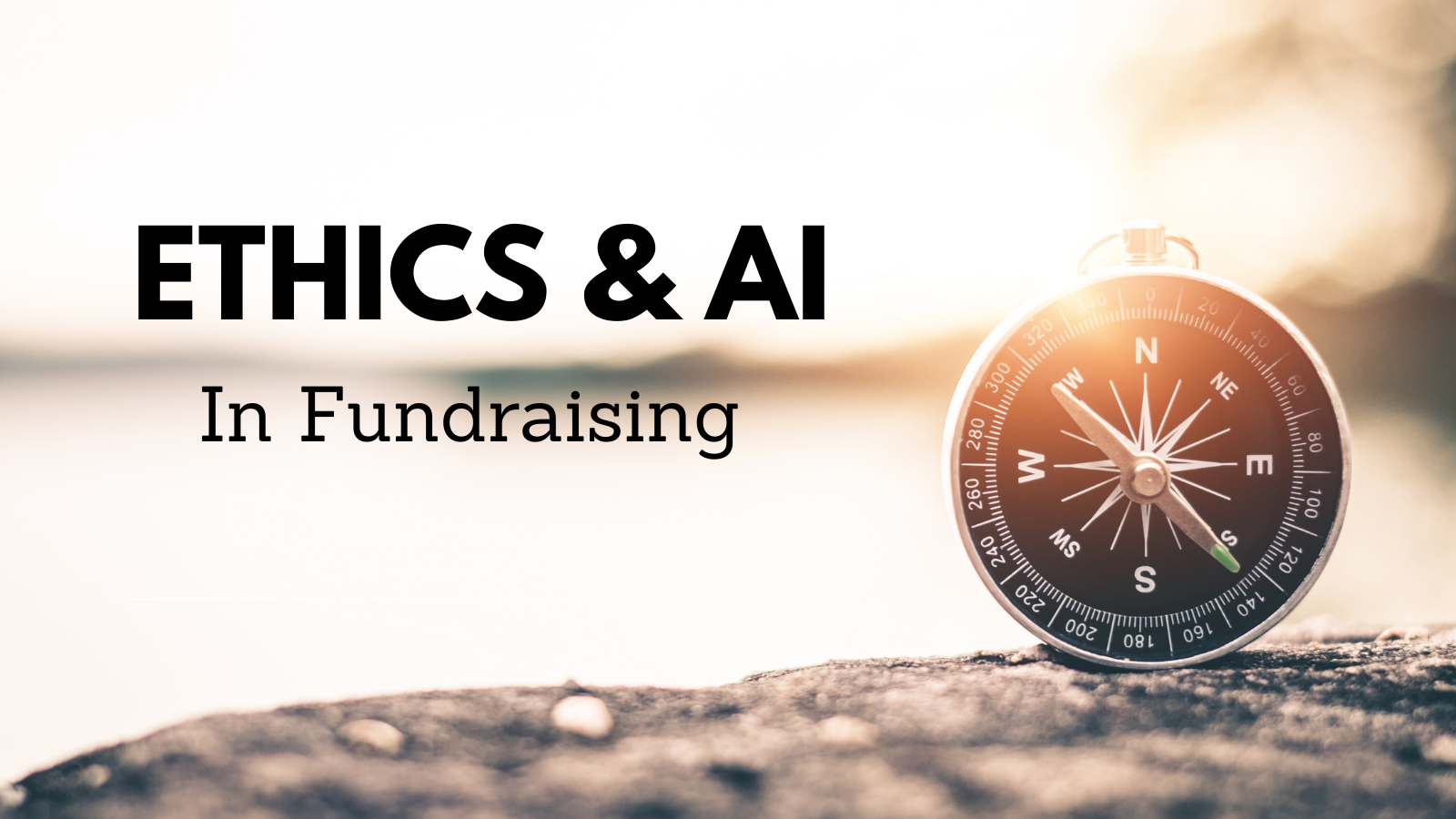 Ethics And AI In Fundraising - Wisely